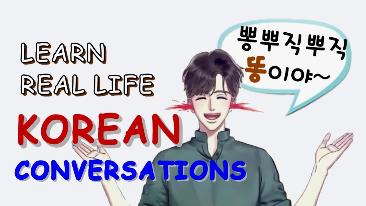 Learn Real Life Korean ConversationsㅣKorean Phrases l Korean IdiomsㅣConversational Korean
