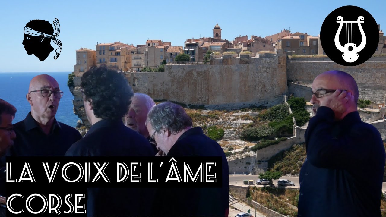 La voix de l'âme Corse