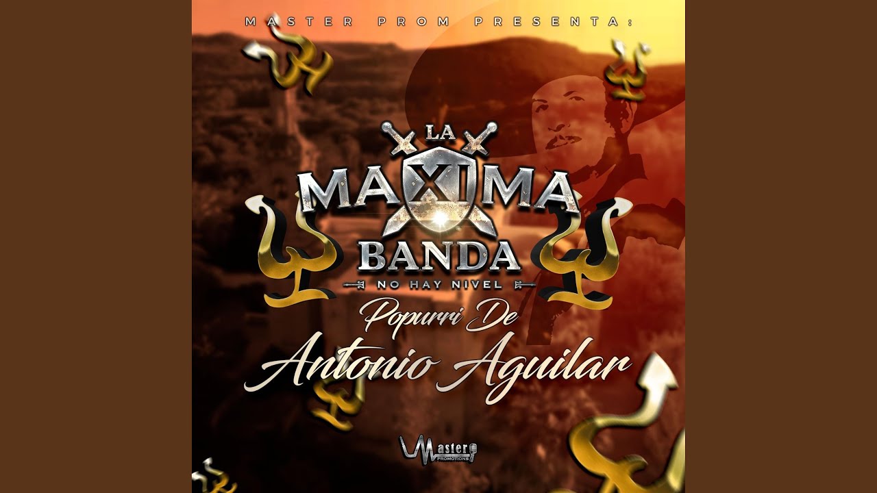 Popurri de Antonio Aguilar
