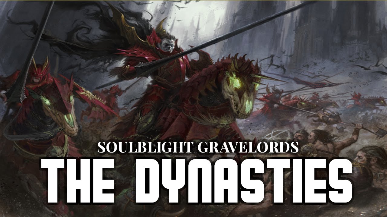 The Dynasties | Soulblight Gravelords | Age of Sigmar | Lore