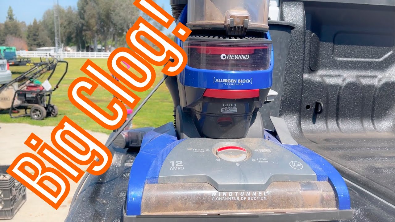 Hoover Whole House Rewind Clogged Fix