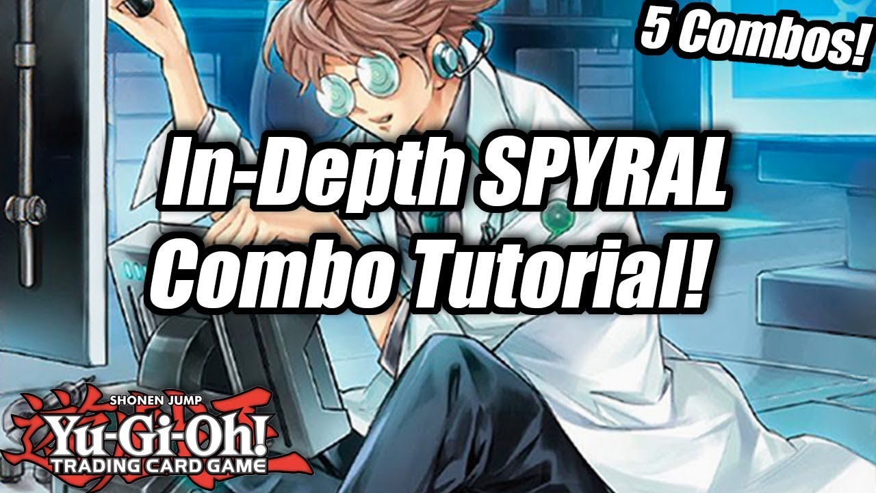 Yu-Gi-Oh! In-Depth SPYRAL Combo Tutorial!