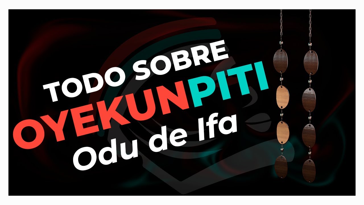 OYEKUN PITI u OYEKUN IWORI | Consejos, Refranes, DICE IFA y secretos de este Signo u Oddun de IFA 📖