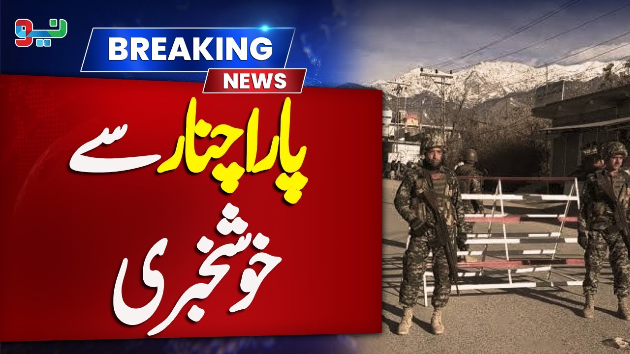 District Kurram Situation Update | Breaking News | Parachinar Latest News | NEO News