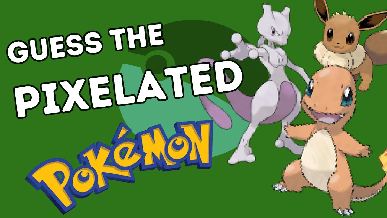 Can You Guess The Pixelated Pok&eacute;mon? Pok&eacute;mon Quiz 2024