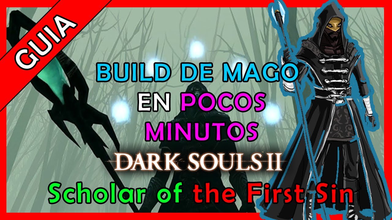 BUILD de MAGO Poderoso en Pocos Minutos en Dark Souls 2