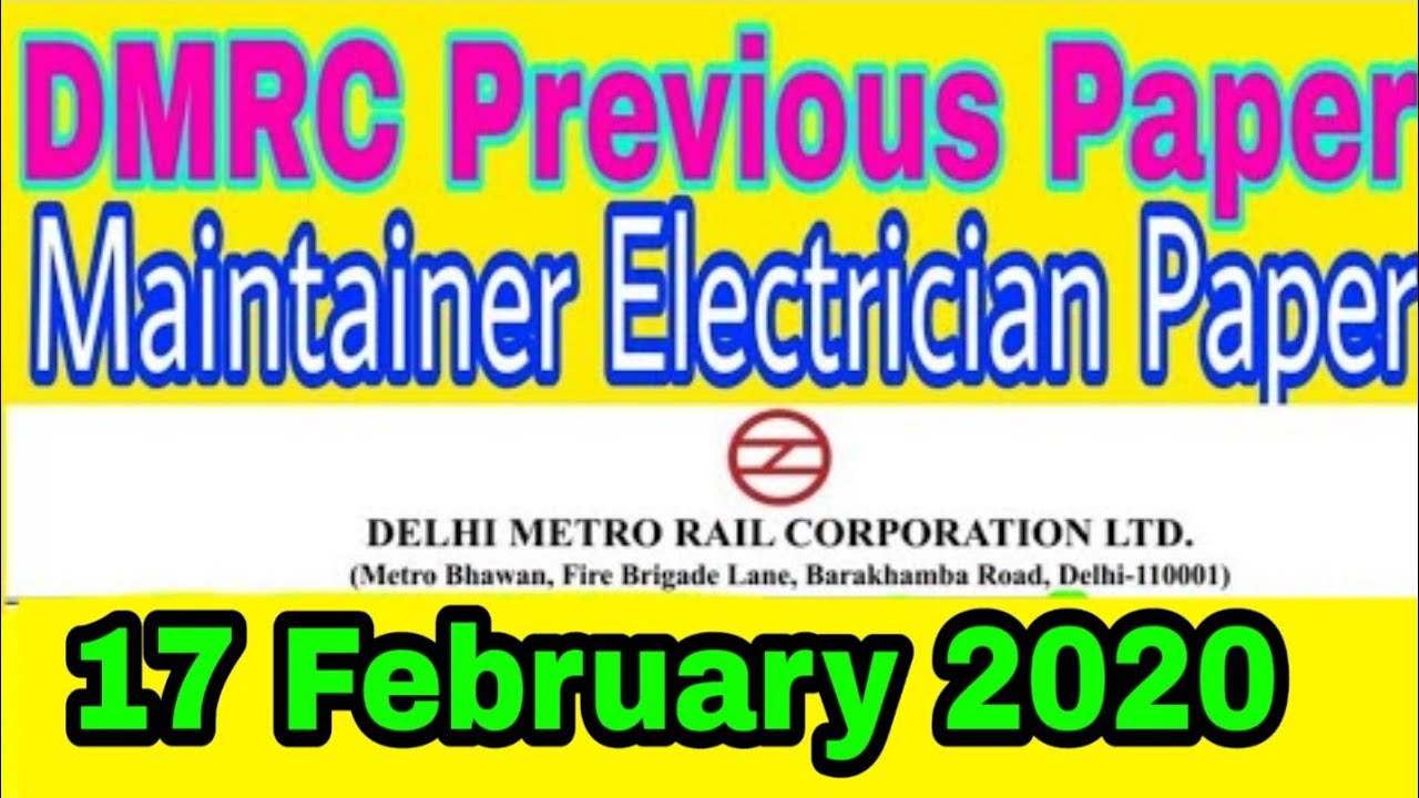 Dmrc maintainer Electrician paper2020|| 17 February 2020 maintainer electrician solved paper of dmrc