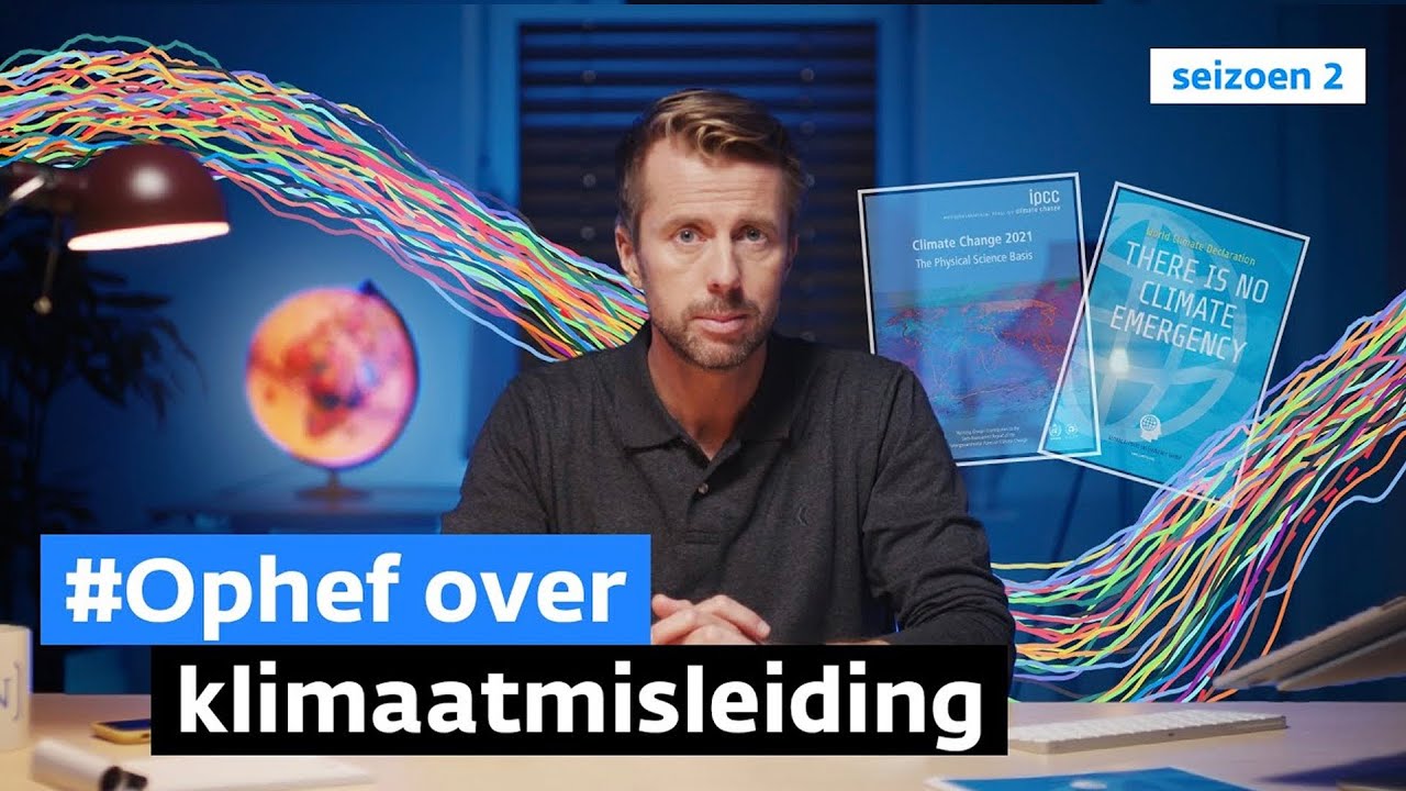 Misleidende klimaatberichten | #Ophef | Rudy Bouma