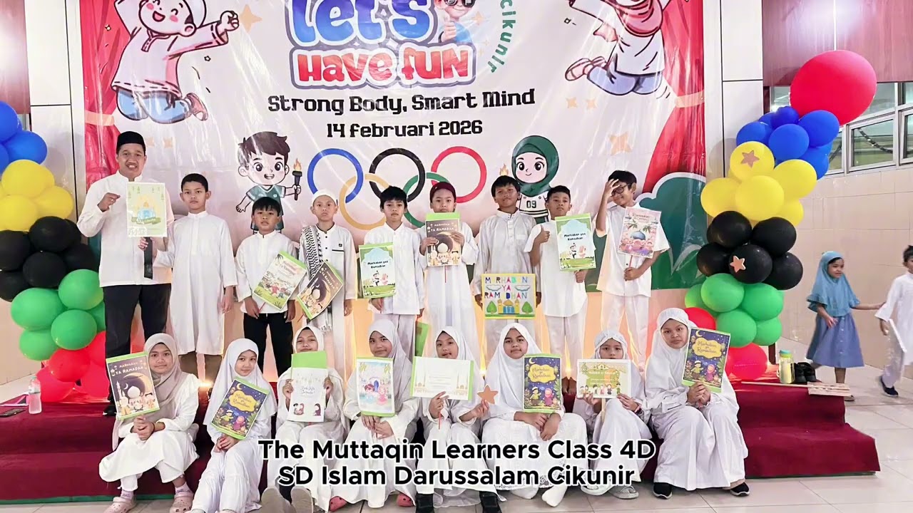 Kelas 4D 25/26 SD Islam Darussalam Cikunir Mengucapkan 