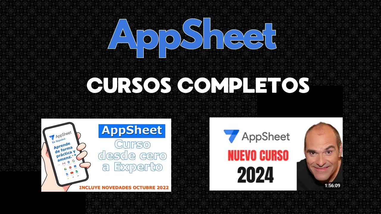 CURSO DE APPSHEET DESDE CERO EN UN SOLO VIDEO