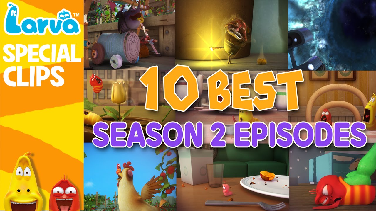 [Official] Best Larva Episodes - Season 2 - Top 10