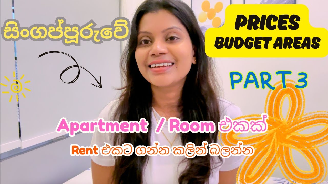 Singapore House/Room Rental 🏡 | Sinhala | Room/ Apartment Rental Prices | Budget Areas | Part 3
