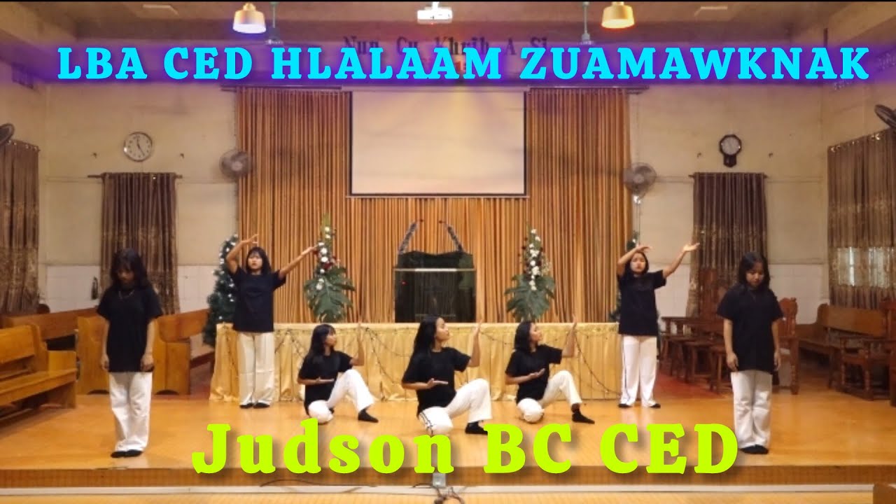 Judson BC CED/ LBA CED Hlalaam Zuamawknak