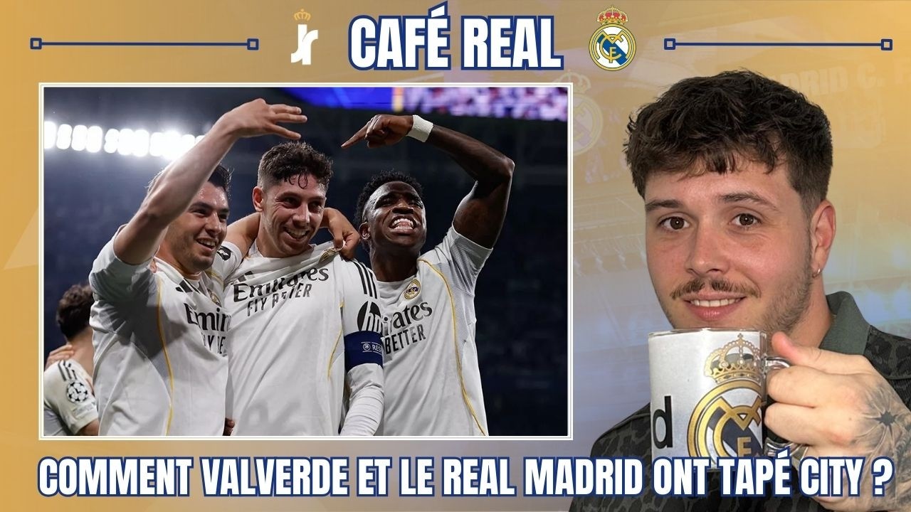 ☕ CAFÉ REAL | VALVERDE VERSION ZIDANE, GUARDIOLA FUMÉ PAR ARBELOA… REAL MADRID–CITY : LE MULTIVERS