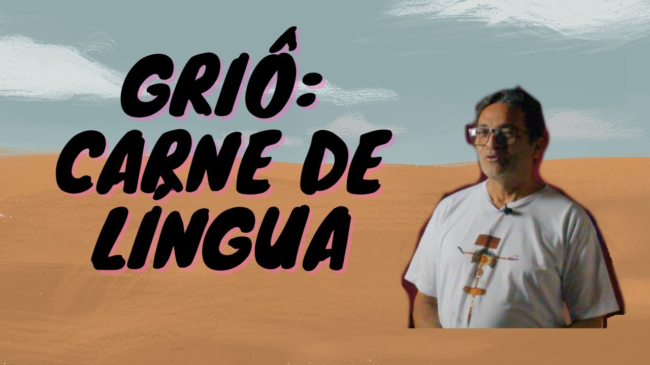 Gri&ocirc; - Carne de L&iacute;ngua