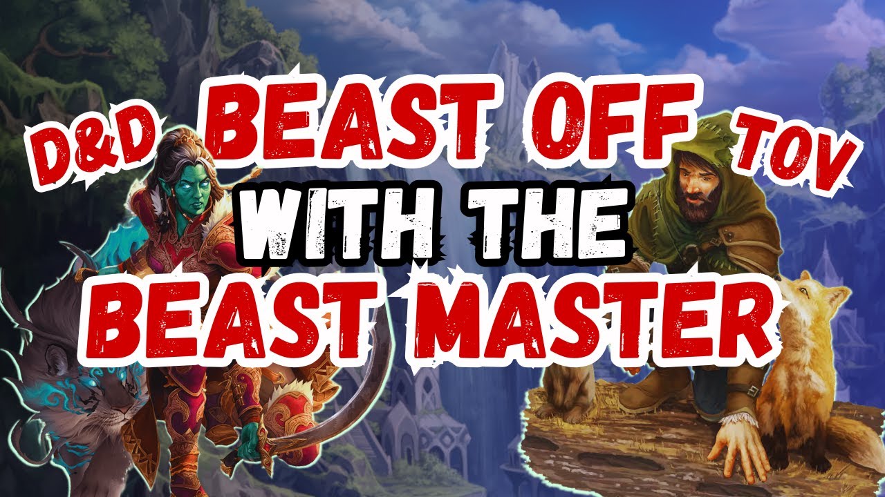 Tales of the Valiant Pack Master Ranger vs. D&D Beast Master Ranger: A Complete Comparison!