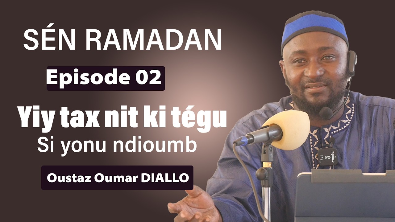 Episode 02 : Ce qui pousse une personne à se rapproche du droit chemin || Oustaz Oumar DIALLO H.A ||