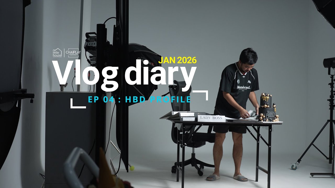 EP 04 Vlog diary ถ่ายโปรไฟล์วันเกิดคุณแฟน กับเลนส์ FE 20-70 F4 G #littlehousenakhonsawan #chaiplay