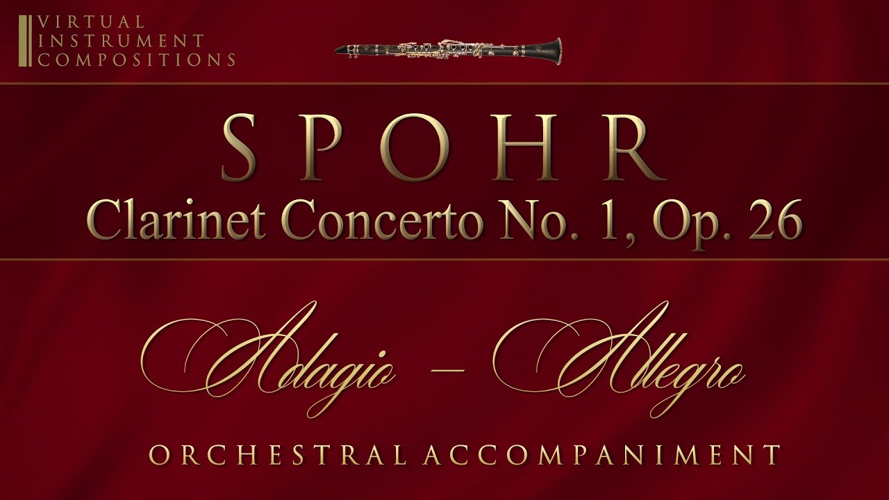 Louis Spohr - Clarinet concerto No. 1, Op. 26 - 1st movement (orchestral accompaniment) (125 BPM)