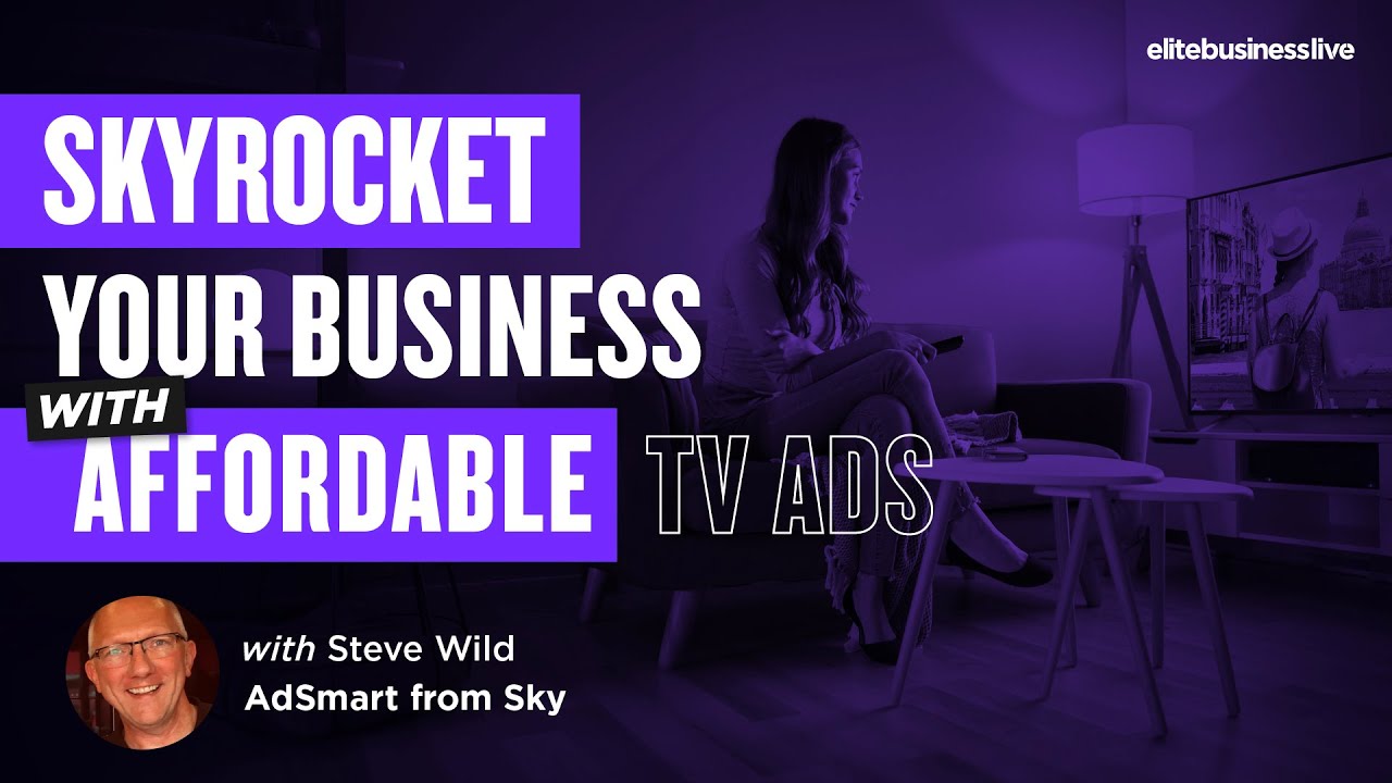 How to boost your businesses with TV Advertising | AdSmart from Sky