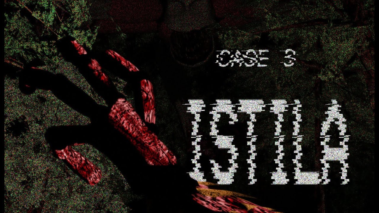 CASE: ISTILA (epilepsy warning)