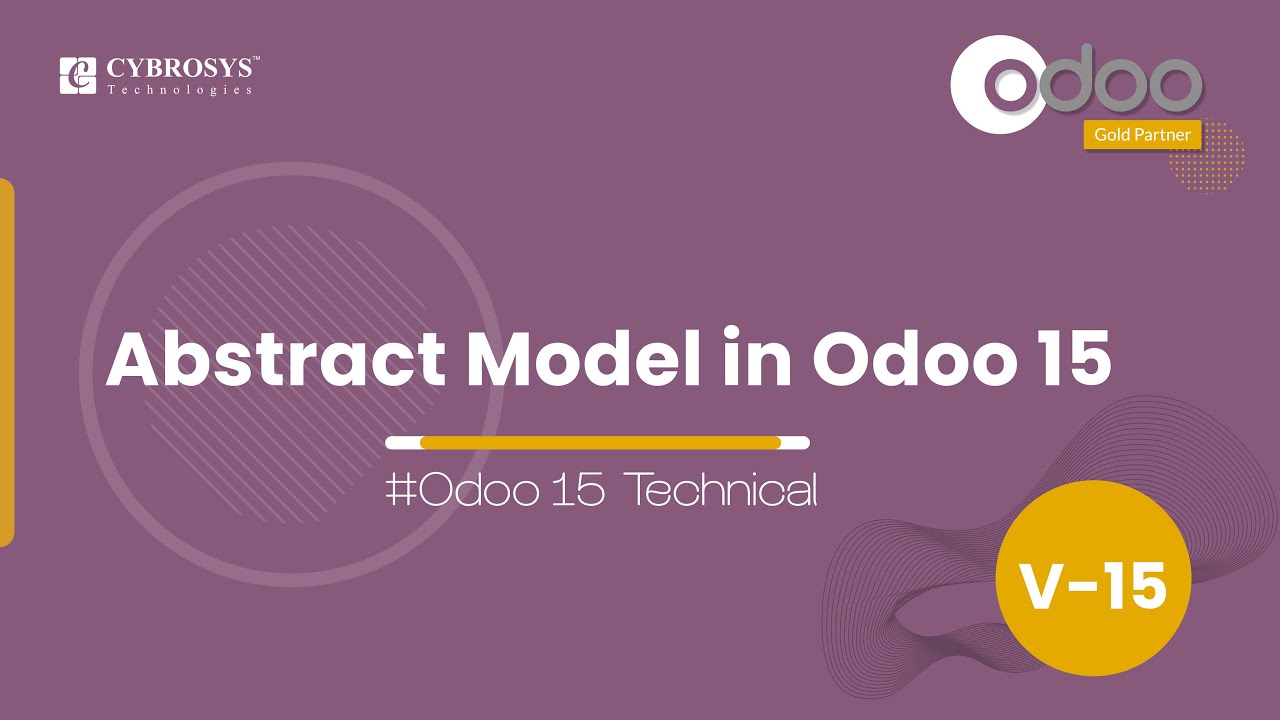 Abstract Model in Odoo 15 | Creating an Abstract Model in Odoo 15 | Odoo Development Tutorial