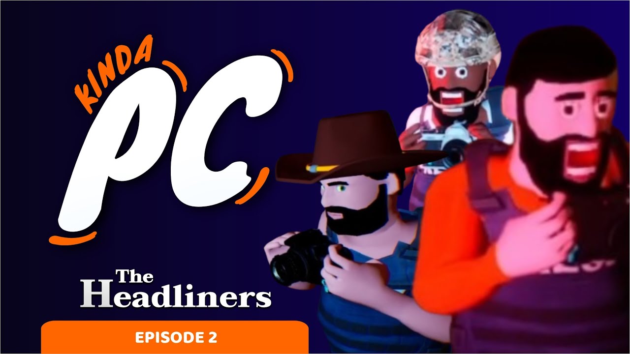 The Headliners: Episode 2