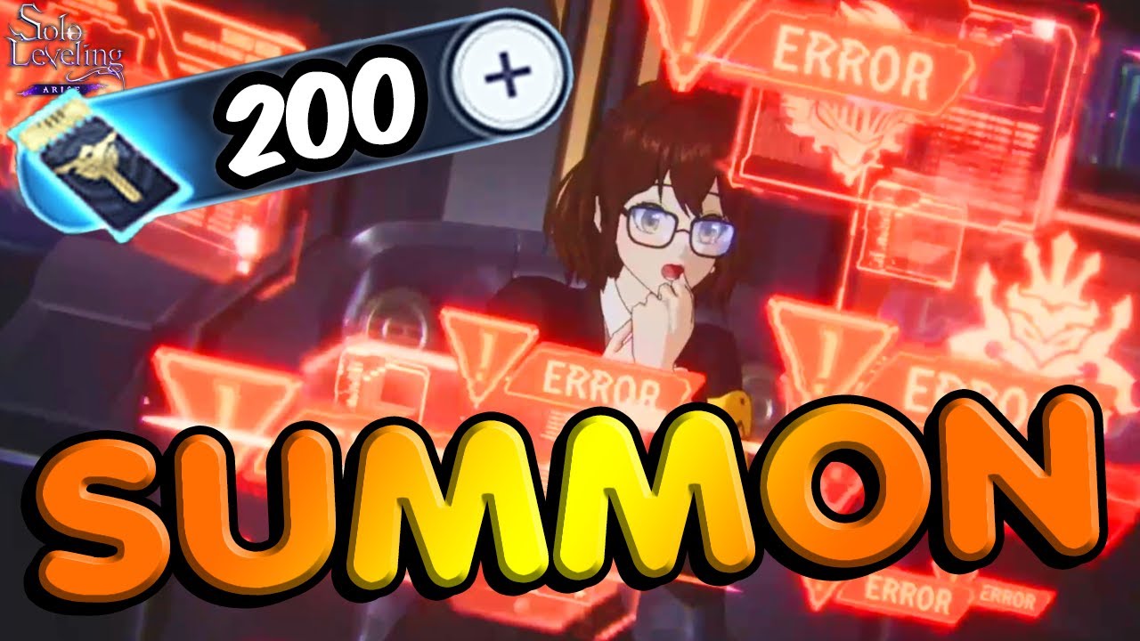 +200 SUMMONS IN SOLO LEVELING ARISE