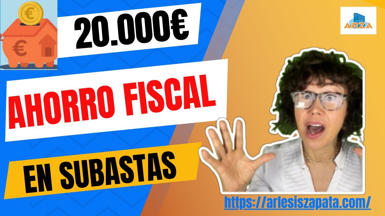 AHORRO 20.000€ IMPUESTOS Compra viviendas en subastas INVERSORES AGENTES NO lo PUEDES desaprovechar