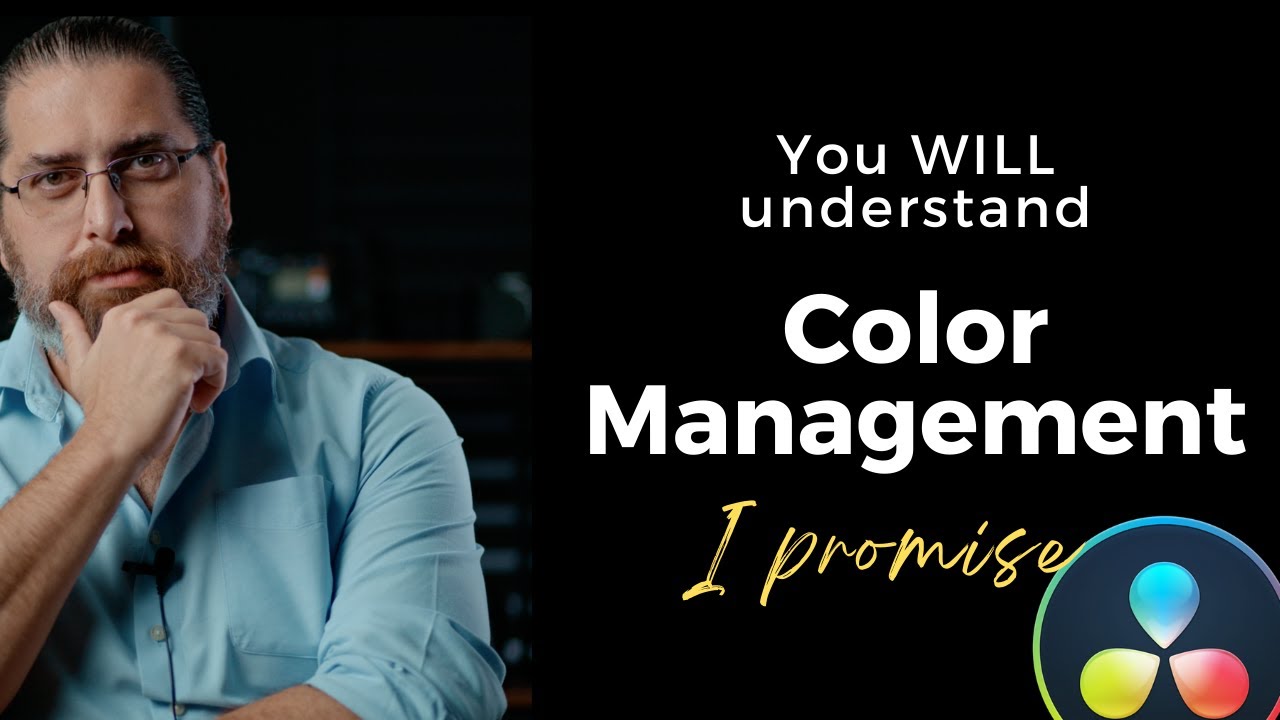 You WILL understand color management. I Promise (DaVinci Resolve 17)