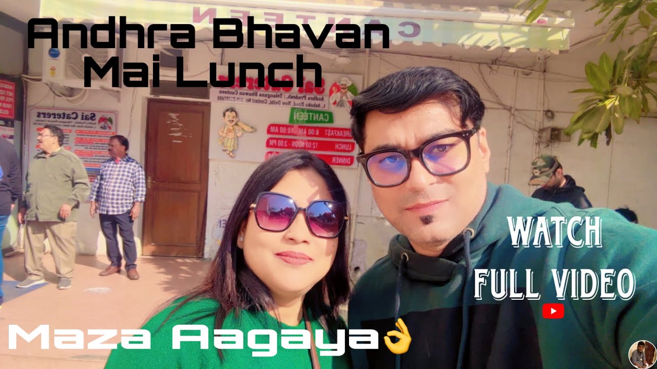 Andhra Bhawan Delhi Lunch Experience | Pure Andhra Taste..
