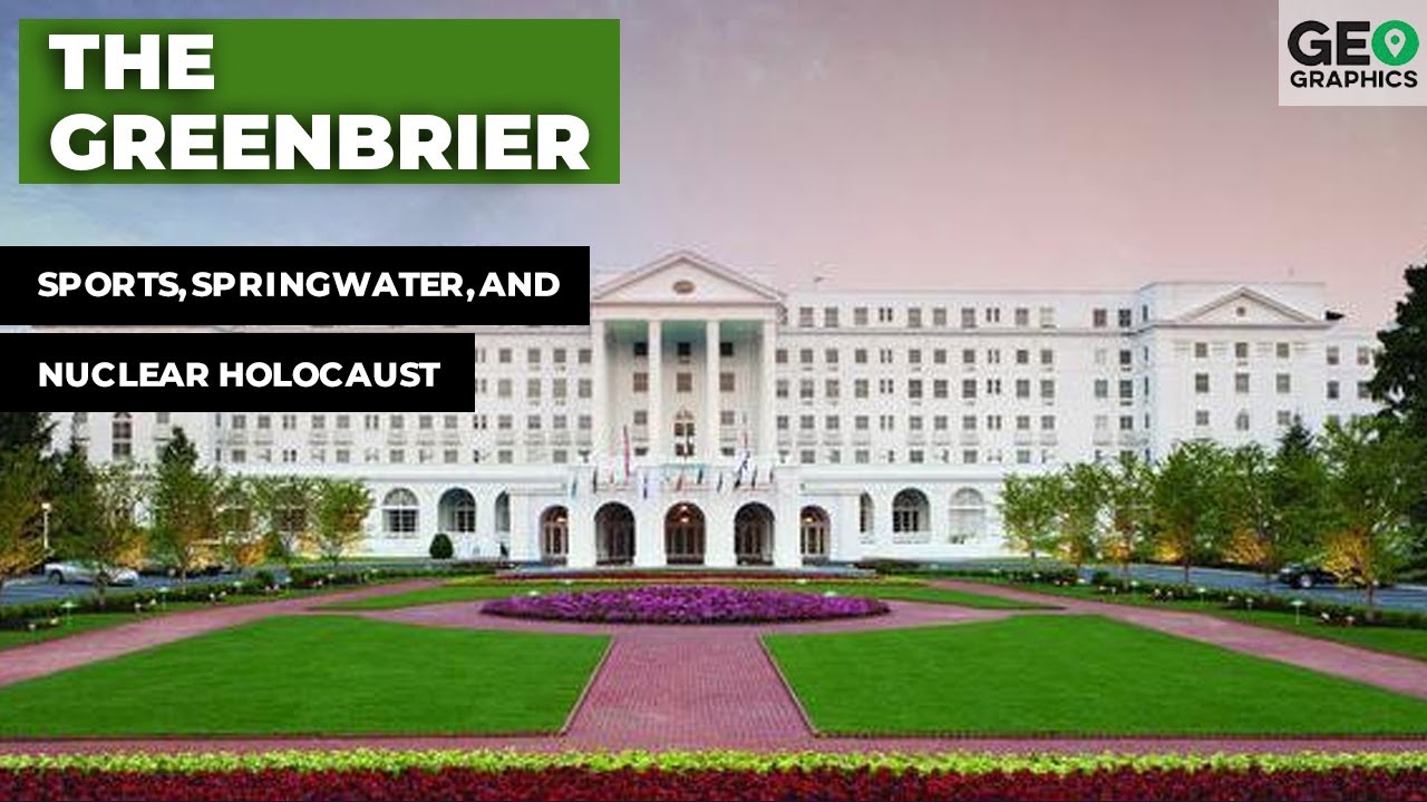 The Greenbrier: Sports, Springwater, and Nuclear Holocaust