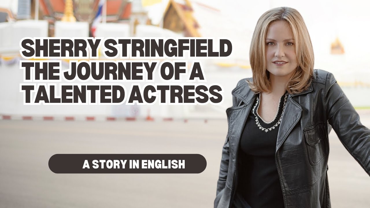 Sherry Stringfield The Journey of a Talented Actress A Story in English