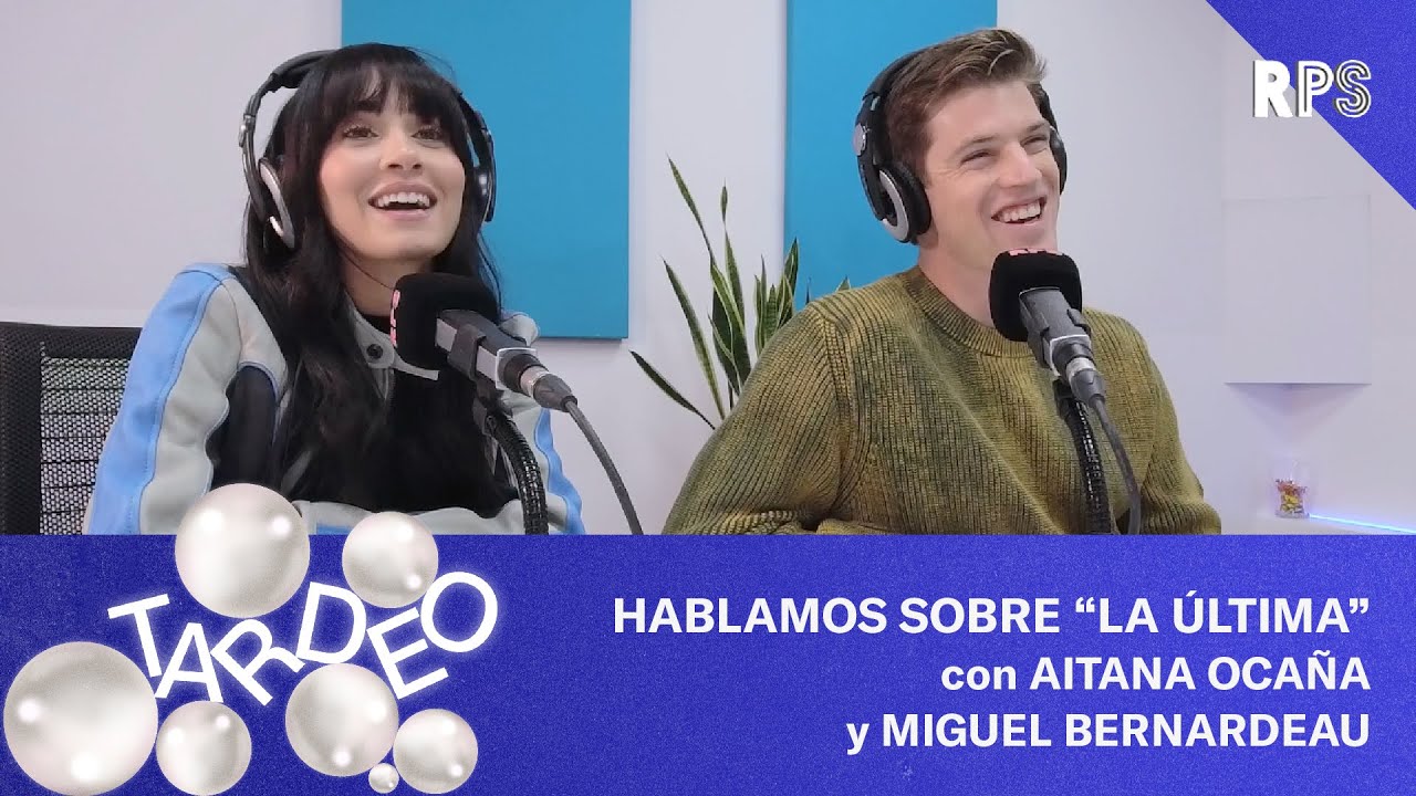 AITANA Y MIGUEL BERNARDEAU NOS HABLAN DE "LA ÚLTIMA" | TARDEO CON ANDREA GUMES | 