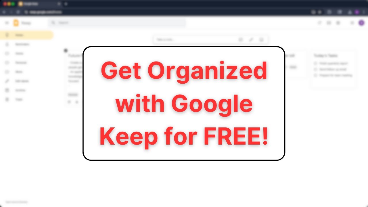 Get Organized for Free with Google Keep