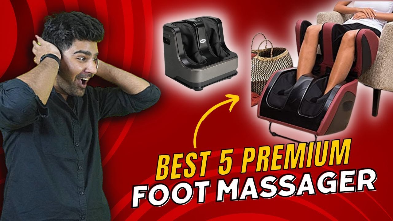 Best Premium Foot Massager For Pain Relief || Best Foot, Legs & Calf Massager in India 2023