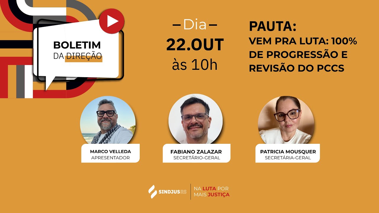 Boletim da Direção | 22 de outubro: Vem pra luta: 100% de progressão e Revisão do PCCS