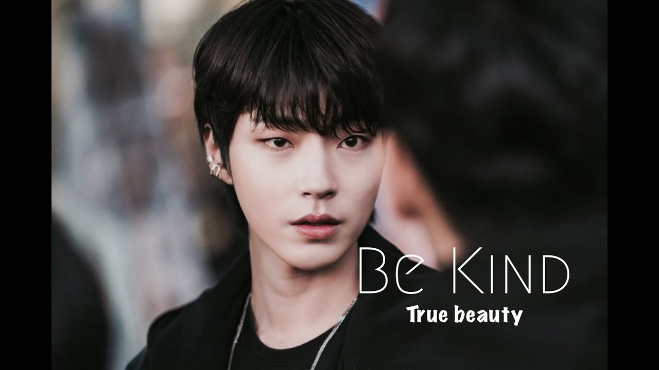 ^True Beauty^ Be Kind |FMV|