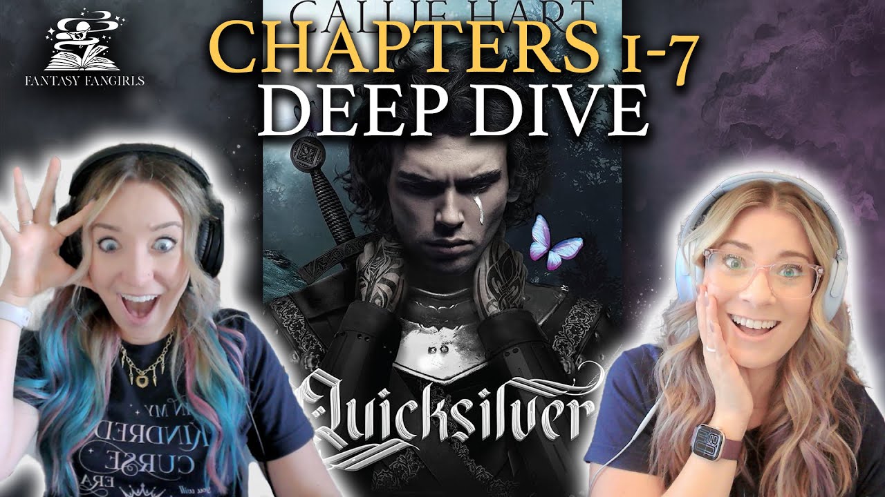 Ep 1: Quicksilver (Chapter 1-7) Explained | Fantasy Fangirls Podcast