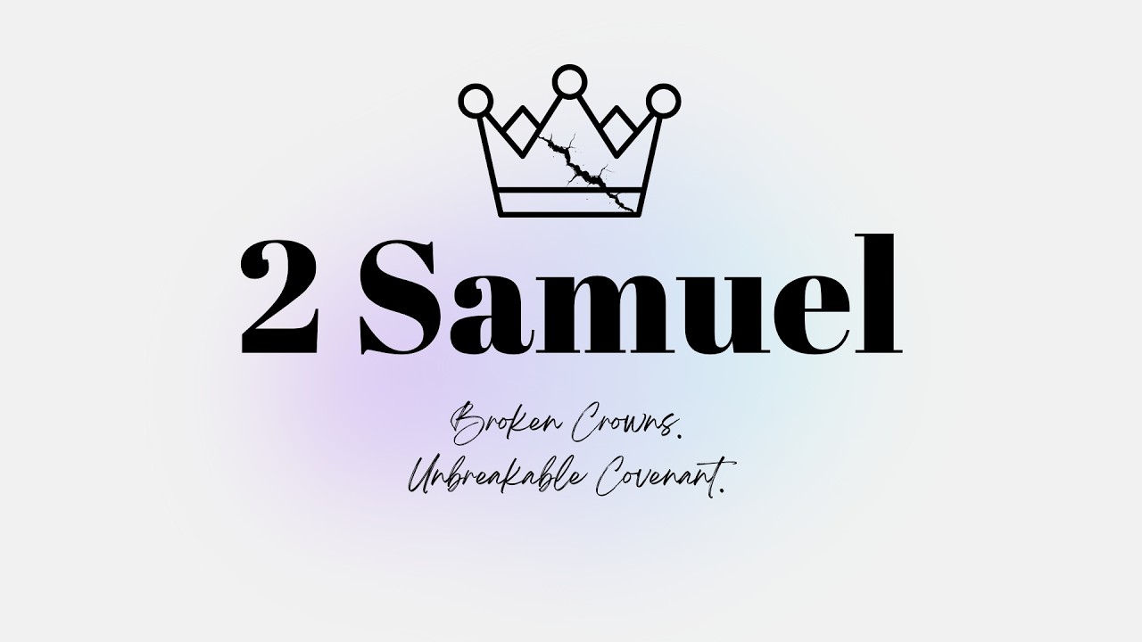 2 Samuel Women's Bible Study Week 5