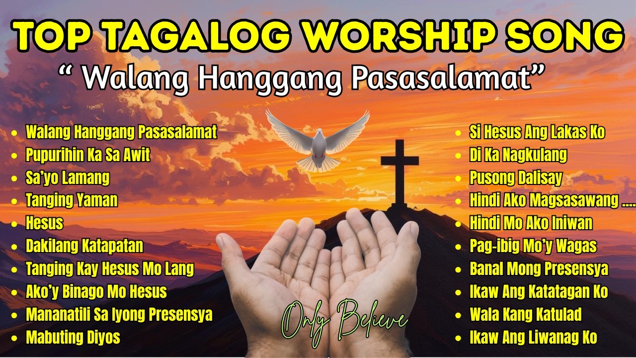 Tagalog Christian Songs with Lyrics Non-Stop| 