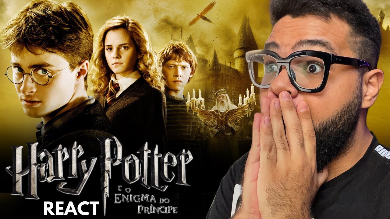 HARRY POTTER E O ENIGMA DO PRÍNCIPE REACT | ASSISTINDO PELA PRIMEIRA VEZ!
