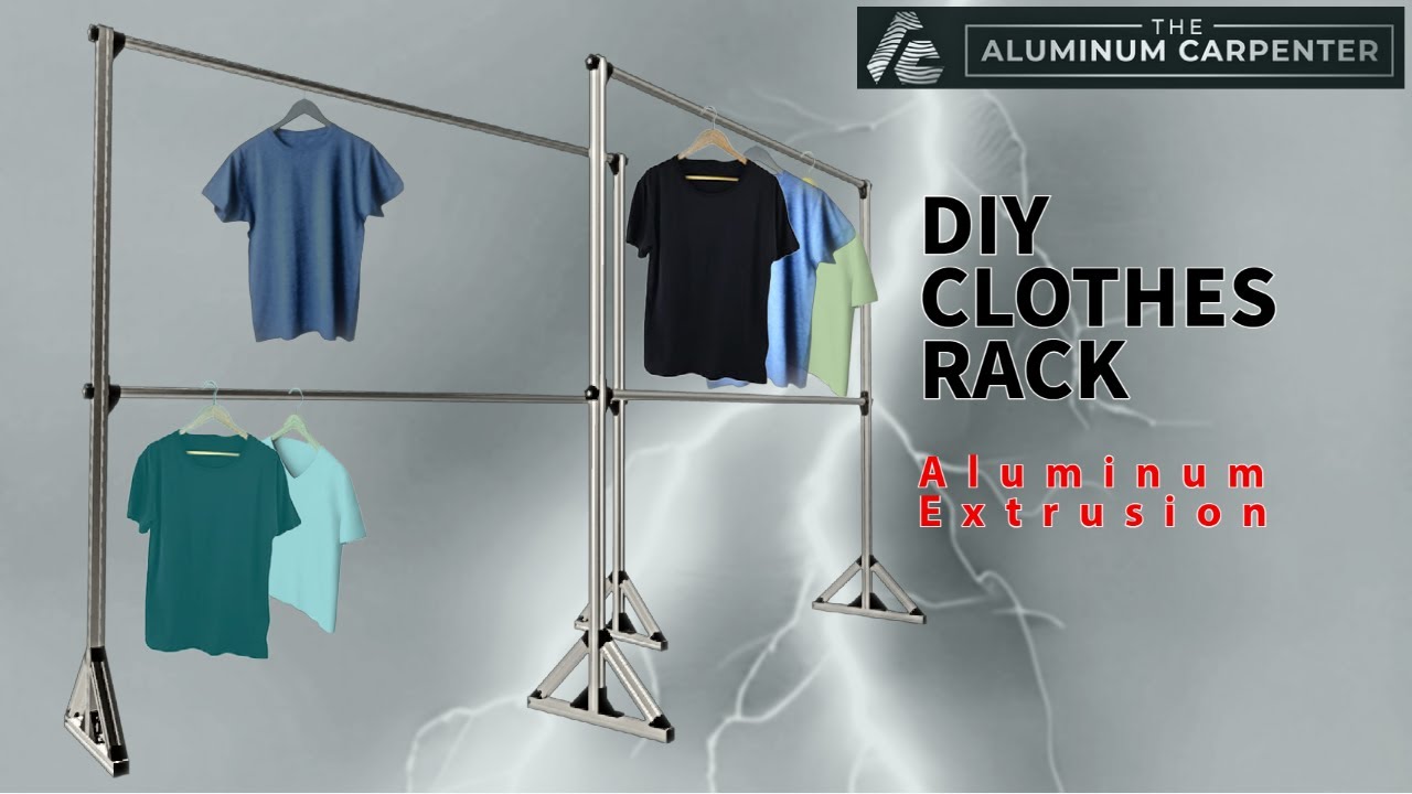 DIY Clothes Rack | Aluminum Extrusion