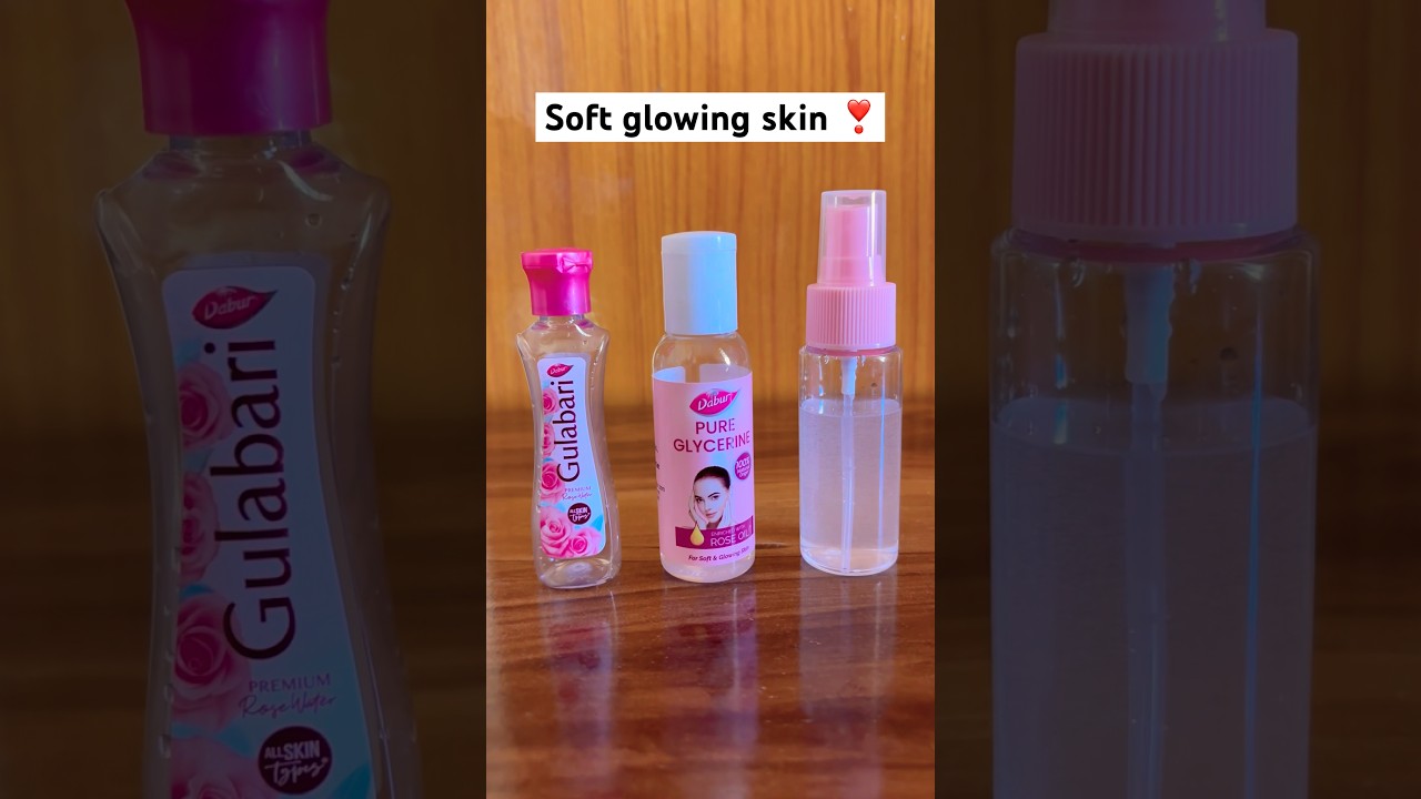 Glycerine nd rose water for glowing skin #skincare #diy #homeremedies #shorts #glycerin #rosewater