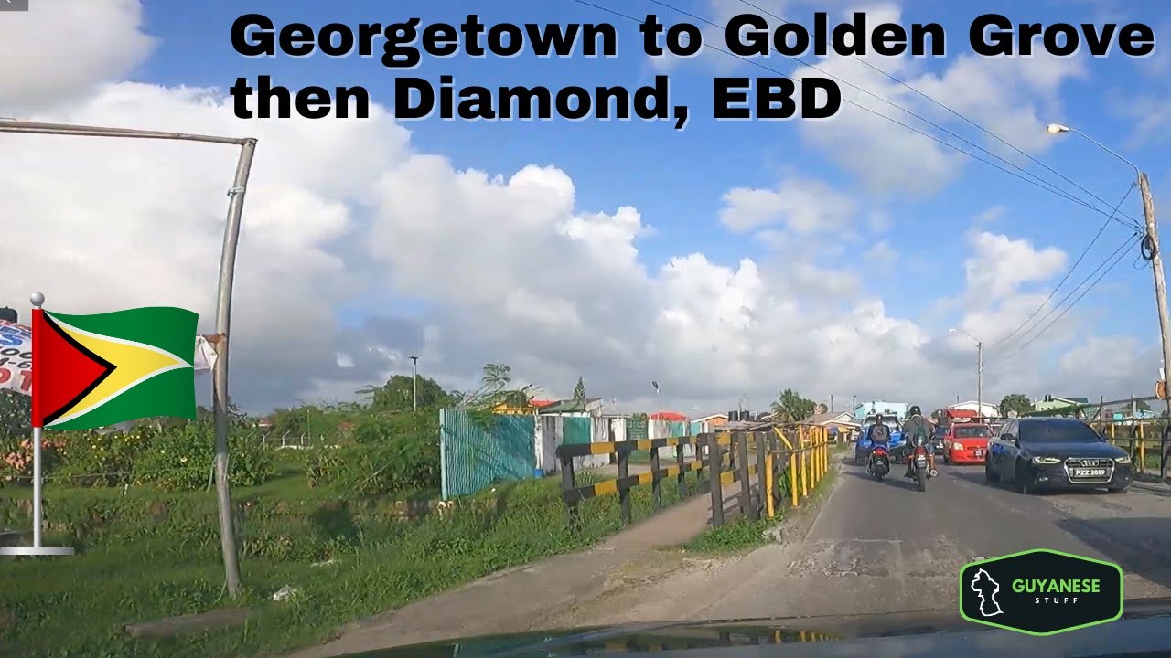 Georgetown to Golden Grove then Diamond East Bank Demerara