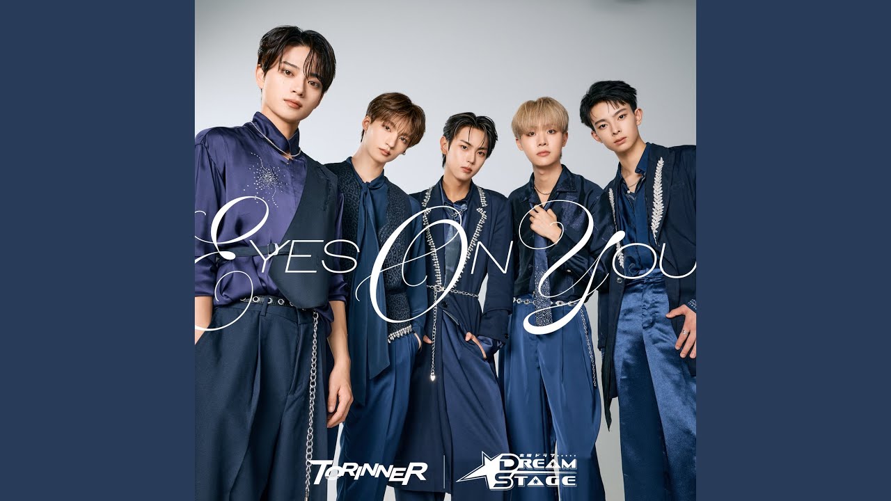 EYES ON YOU - TORINNER on DREAM STAGE -