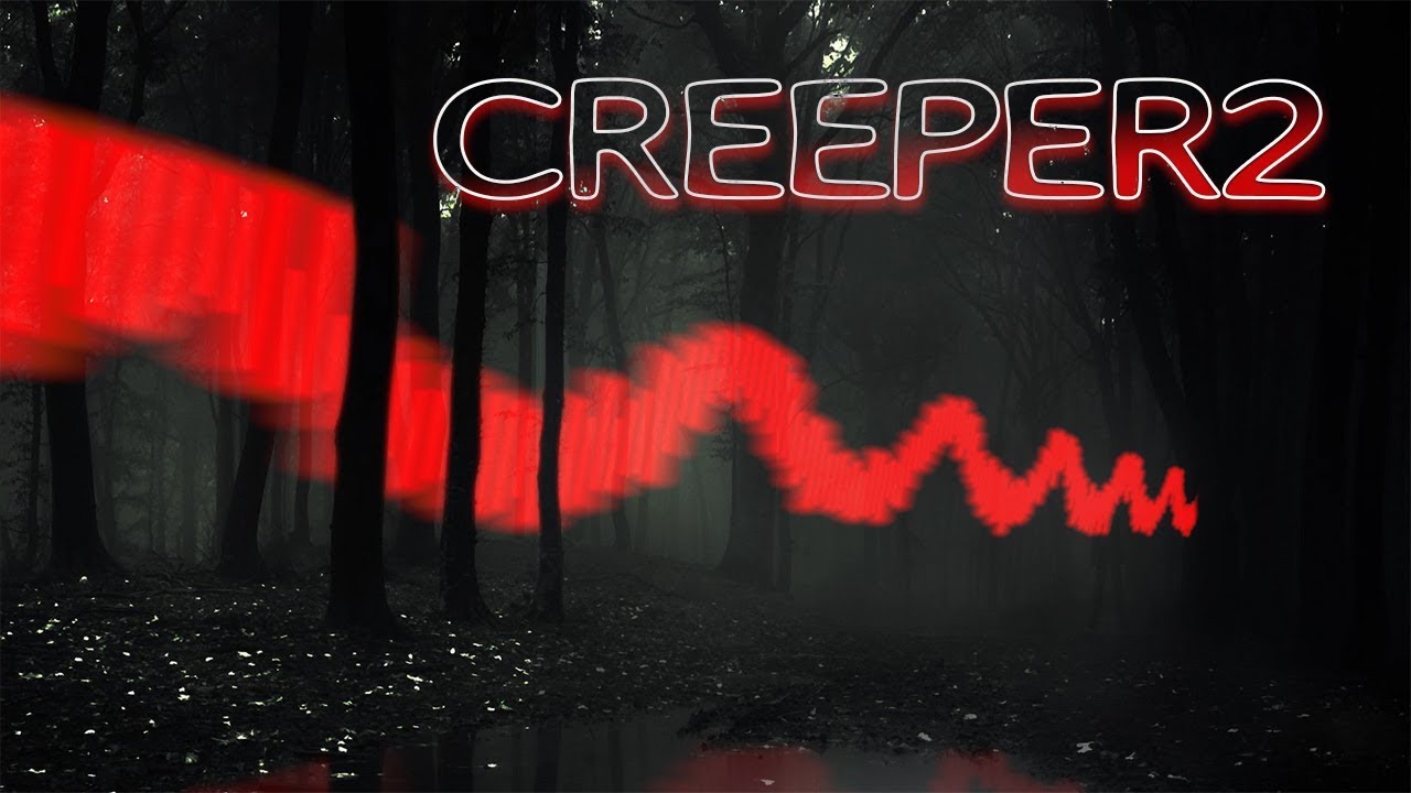 Creeper 2 - The Basstard Returns (BASS EDIT) [Audio]