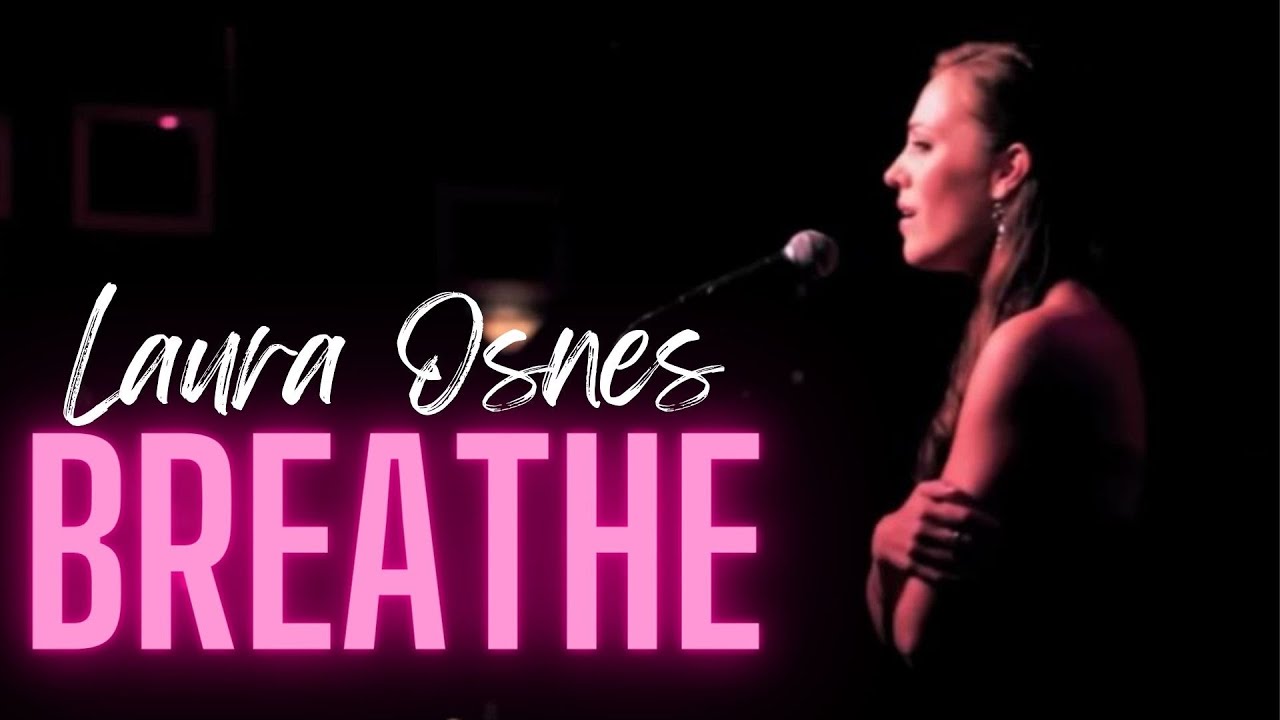Laura Osnes - Breathe (Kooman & Dimond)