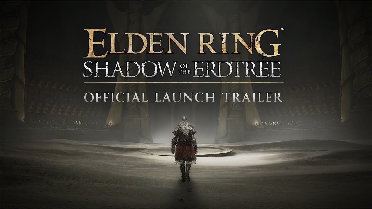 ELDEN RING Shadow of the Erdtree &ndash; Official Launch Trailer