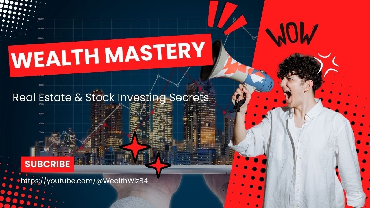 Wealth Mastery: Real Estate & Stock Investing Secrets